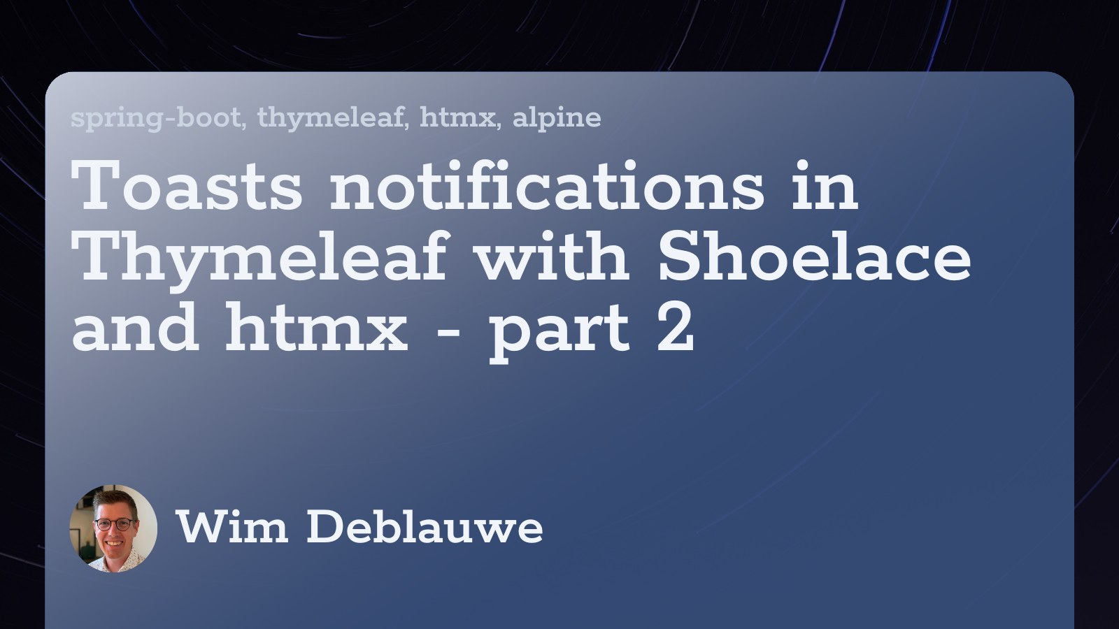 Toasts Notifications In Thymeleaf With Shoelace And Htmx - Part 2 - Wim ...